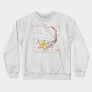 I'm Out of This World Crewneck Sweatshirt